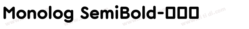 Monolog SemiBold字体转换